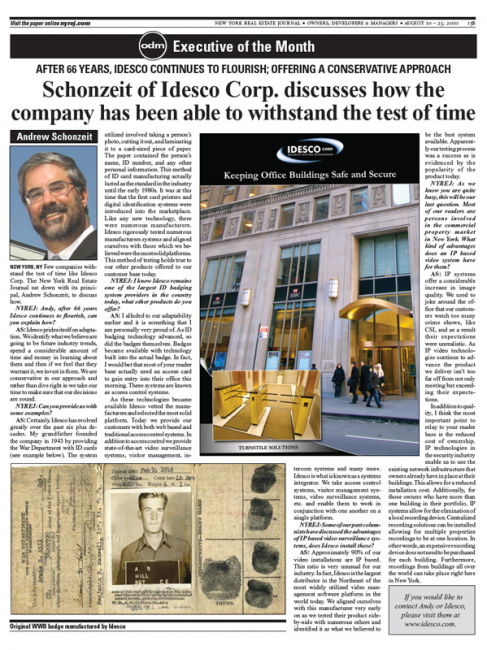 Schonzeit of Idesco Corp.  discusses how the   company has been able to withstand the test of time